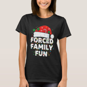 Funny Forced Family Christmas Shirt Funny Xmas Men