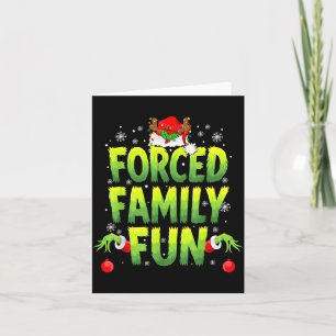 Funny Forced Family Fun Christmas Holiday Men Kids Card