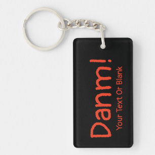 Funny Foreign English - Danm! Key Ring