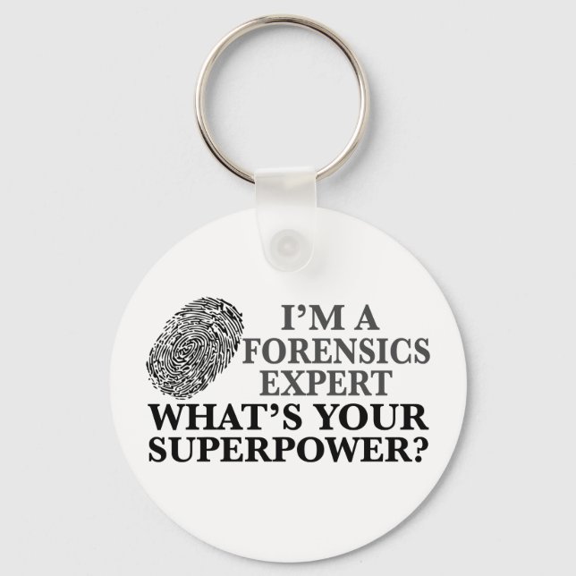 Funny Forensics Expert Key Ring (Front)