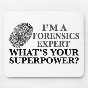 Funny Forensics Expert Mouse Mat