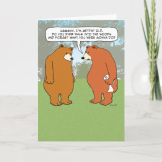 Funny Forgetful Bear in Woods Birthday Card