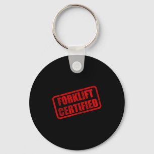 Funny forklift certified meme key ring