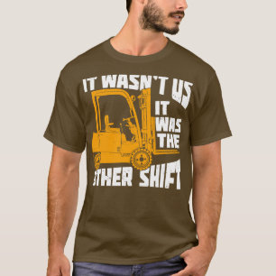 Funny Forklift Operator Gift T-Shirt