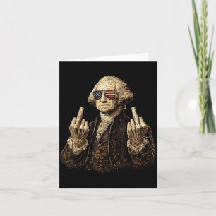 Funny Founding Father Middle Finger Card