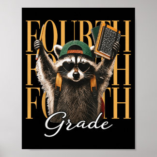 Funny Fourth Grade Teacher Fvibesl Racoon Back To Poster