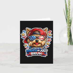 Funny fourth of july bruh yorkshire terrier dog card