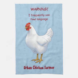 Funny Fowl Language Urban Chicken Farmer Tea Towel