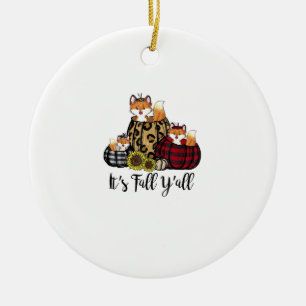 Funny Fox It's Fall Y'all Thanksgiving Animal Love Ceramic Tree Decoration