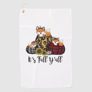 Funny Fox It's Fall Y'all Thanksgiving Animal Love Golf Towel