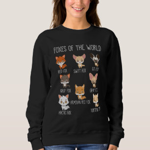 Funny Foxes Of The World Cute Wildlife Animal Humo Sweatshirt