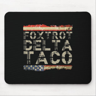 Funny Foxtrot Delta Taco5 Mouse Mat