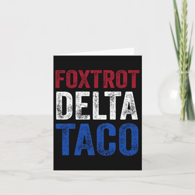 Funny Foxtrot Delta Taco8  Card (Front)