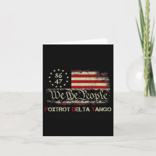 Funny Foxtrots Delta Tangos We The People Us Ameri Card