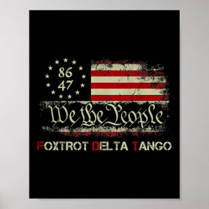 Funny Foxtrots Delta Tangos We The People Us Ameri Poster