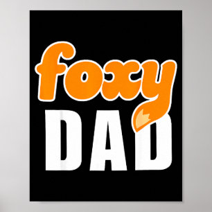 Funny Foxy Dad Retro Vintage Dad Cartoon Design Poster