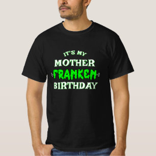Funny Frankenstein It's My Birthday Halloween T-Shirt