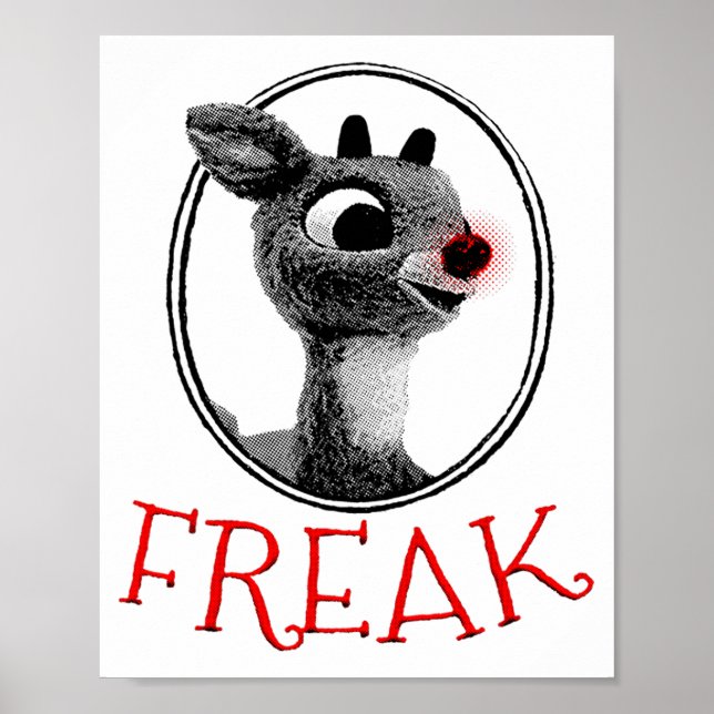 Funny Freak Rudolph The Red Nosed Reindeer Christm Poster (Front)