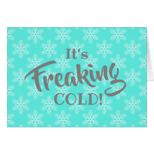 Funny Freaking Cold Merry Christmas