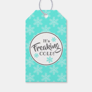 Funny Freaking Cold Winter Holiday Gift Tags