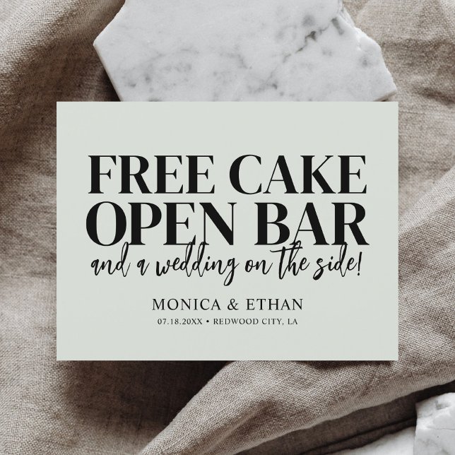 Funny Free Cake Open Bar Wedding Save The Date Ann Announcement Postcard (Creator Uploaded)