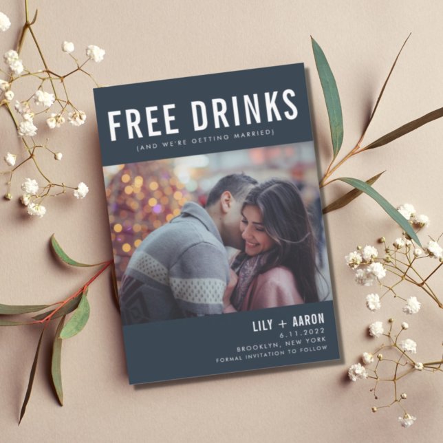 Funny Free Drinks Photo Navy Wedding Save The Date (Creator Uploaded)