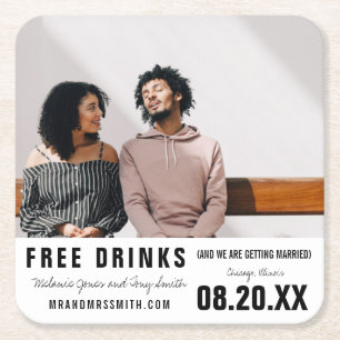 Funny Free Drinks Photo Save the Date Square Paper Coaster