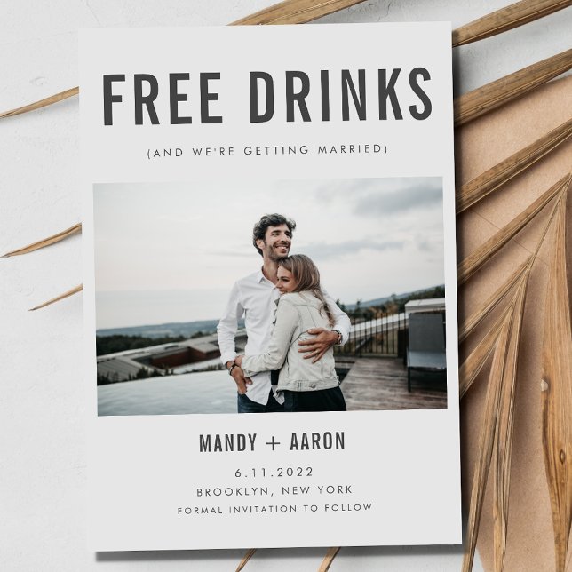 Funny Free Drinks Photo Wedding Save the Date (Funny Free Drinks Photo Wedding Save the Date)