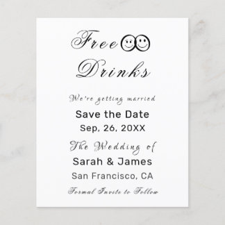 Funny Free Drinks Photo Wedding Save the Date Flyer