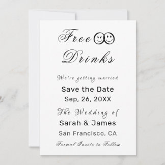Funny Free Drinks Photo Wedding Save the Date Invitation