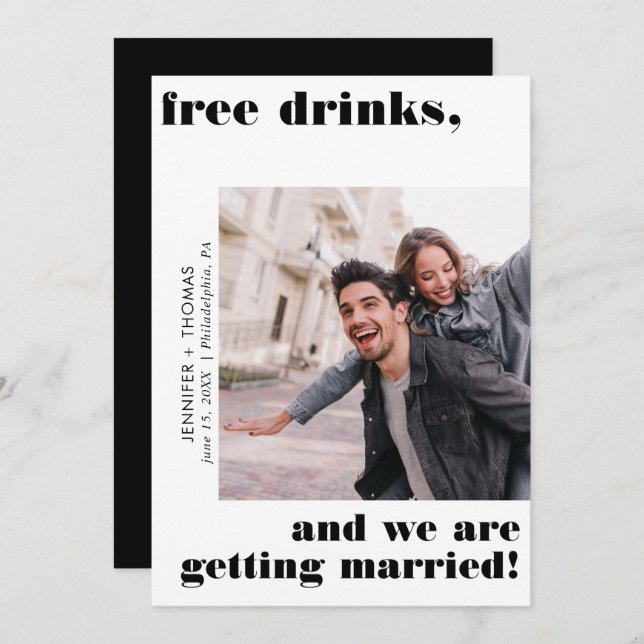 Funny Free Drinks Typography Save the Date Black Invitation (Front/Back)