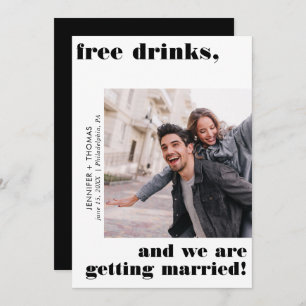 Funny Free Drinks Typography Save the Date Black Invitation