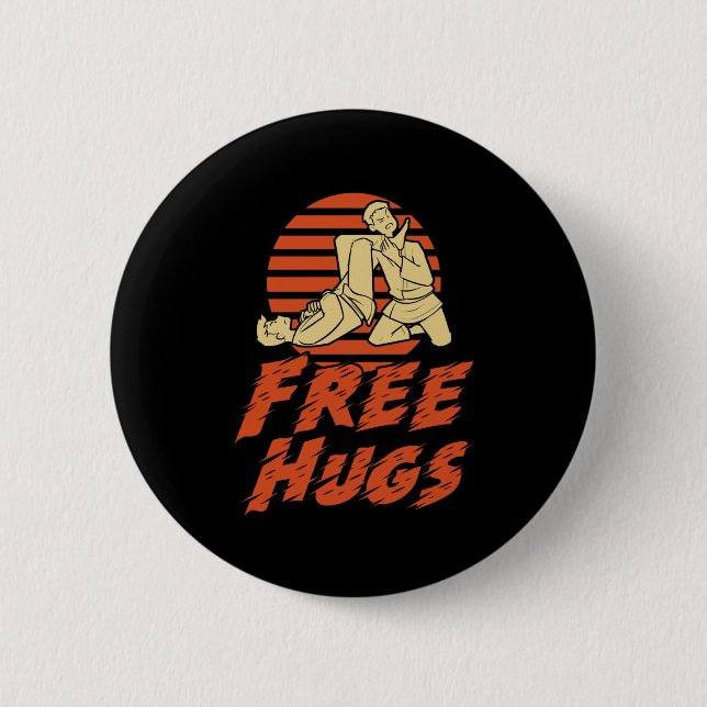 Funny Free Hugs - Brazilian Jiu-Jitsu, BJJ Gift 6 Cm Round Badge (Front)