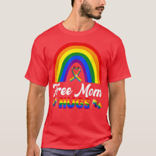 Funny Free Mom Hugs LGBT Gay Lesbian Proud Mom Rai T-Shirt