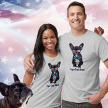 Funny French Bulldog 4th of July USA Custom T-Shirt<br><div class="desc">Show your love for dogs and the USA with this funny shirt featuring a cute French Bulldog wearing patriotic sunglasses and bowtie.  Perfect for the 4th of July,  summer at the beach or hanging out at the dog park.  Personalise by adding your own custom text (or just delete).</div>