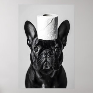Funny French Bulldog Bathroom Print, Toilet Paper Poster