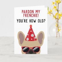Funny French Bulldog Birthday