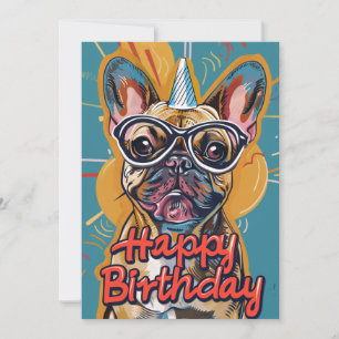 Funny French Bulldog Birthday Holiday Card