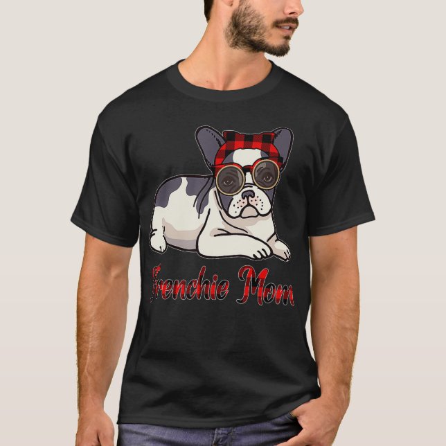 Funny French Bulldog Dog Lover Xmas Gift Mom T-Shirt (Front)