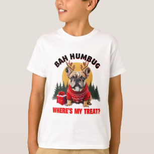 Funny French Bulldog h Humbug Where's My Treat' T-Shirt