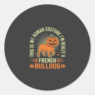 Funny French Bulldog Halloween Human Costume Desig Classic Round Sticker