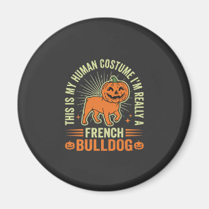 Funny French Bulldog Halloween Human Costume Desig Magnet