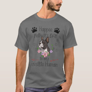 Funny French Bulldog Happy Mother's Day To My Favo T-Shirt