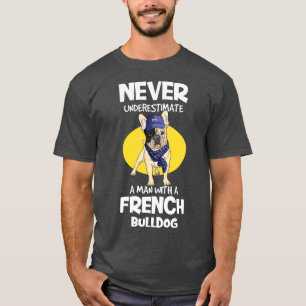 Funny French Bulldog Lovers Gift Dog Frenchie 4 T-Shirt
