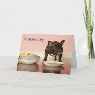 Funny French Bulldog Mother's Day Card