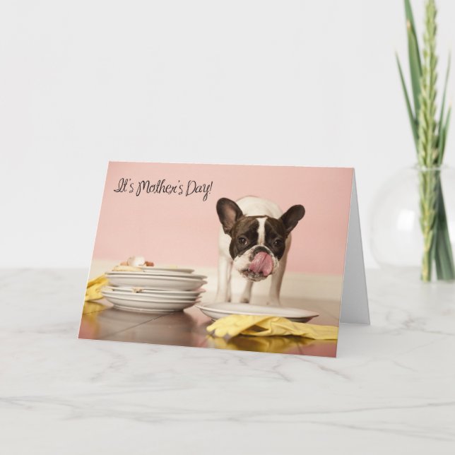 Funny French Bulldog Mother's Day Card (Front)