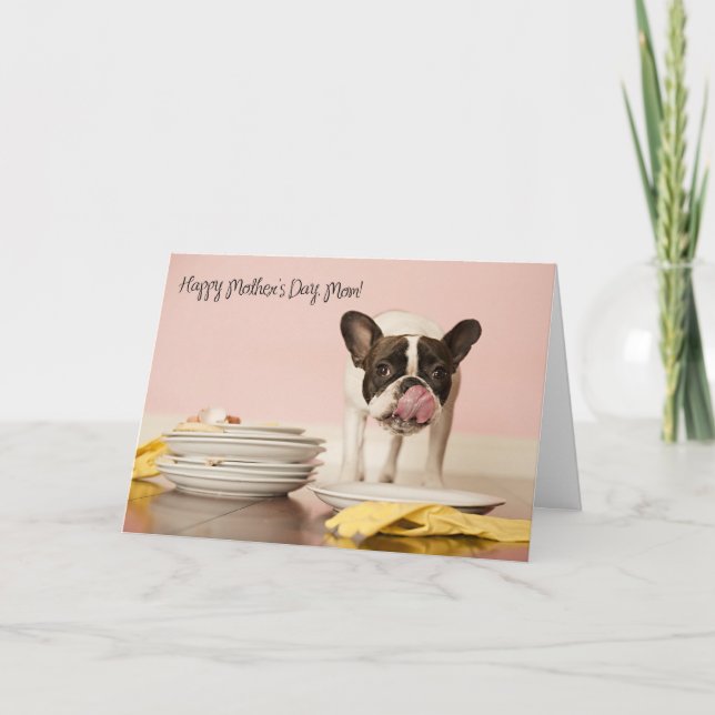 Funny French Bulldog Mother's Day Card (Front)