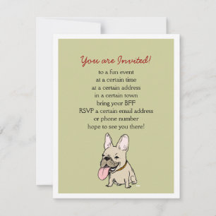 Funny French Bulldog with Custom Text Invitation