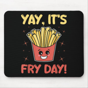 Funny French Fries Graphic Adults Kids - Yay Its F Mouse Mat