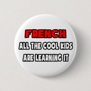 Funny French Teacher Shirts and Gifts 6 Cm Round Badge